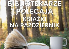 Przejdź do - Bibliotekarze polecają książki na październik 2025